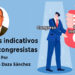 Los cupos indicativos para los congresistas. Por José María Daza Sánchez