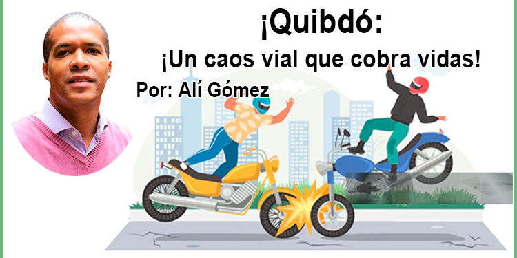 Quibdó: ¡Un caos vial que cobra vidas!