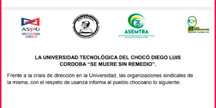La Universidad Tecnológica del Chocó ‘Diego Luis Córdoba’ “se muere sin remedio”