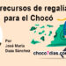 Los recursos de regalías para el Chocó