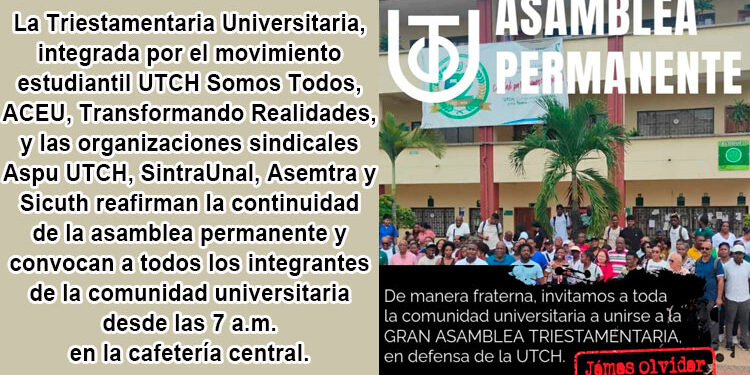 UTCH: sigue la asamblea permanente