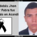 El cordobés Jhon Jader Fabra fue asesinado en Acandí