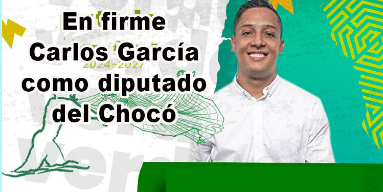 En firme Carlos García como diputado del Chocó