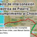 Otro incumplimiento al Chocó: interconexión Pizarro