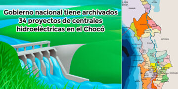 Gobierno nacional archiva proyectos hidroeléctricos del Chocó.