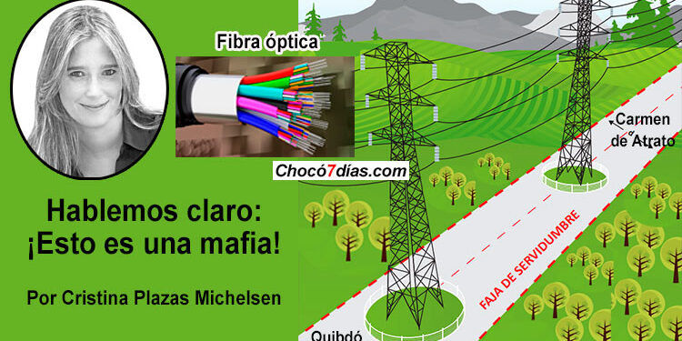 Sobre el proecto de fibra óptica del Chocó.