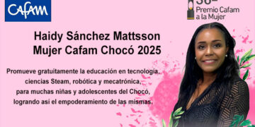 Haidy Sánchez Mattsson fue seleccionada mujer Cafam Chocó 2025