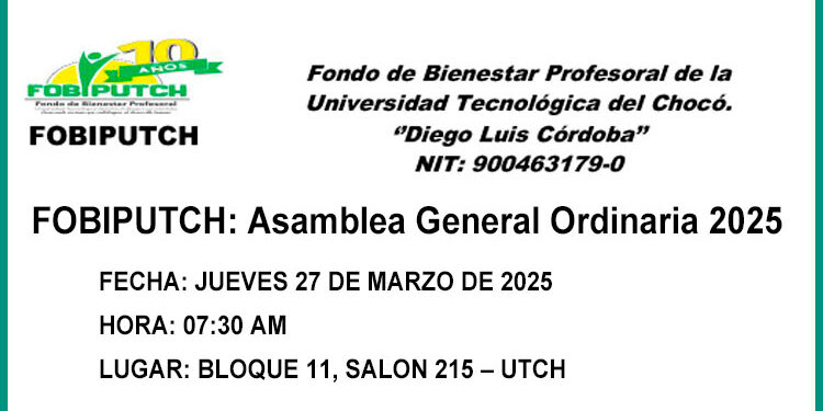 FOBIPUTCH: Asamblea General Ordinaria, marzo 27 de 2025