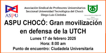 Chocó: movilización en defensa de la UTCH