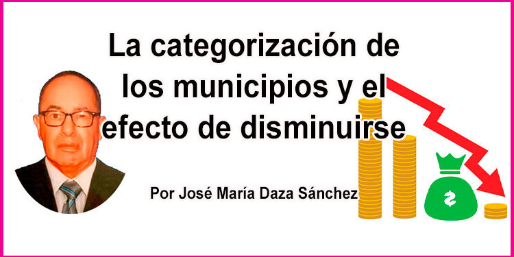 La categorización de los municipios y el efecto de disminuirse