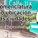 La nomenclatura como ubicación en las ciudades