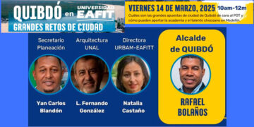 Quibdó en @EAFIT: diálogo entre academia y alcaldía sobre grandes retos de la ciudad