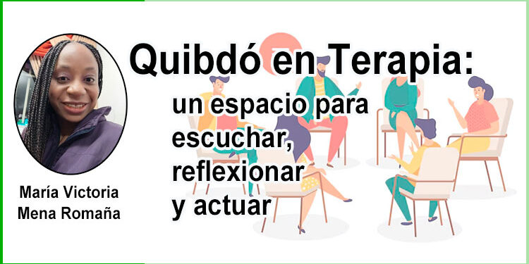 Quibdó en Terapia