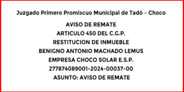 Remate. Juzgado 1ro. Promiscuo Municipal de Tadó