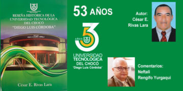 Reseña histórica de la Universidad Tecnológica del Chocó