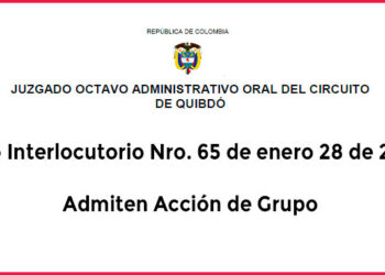 Admiten Acción de Grupo. Auto Interlocutorio 65 de enero 28 de 2025
