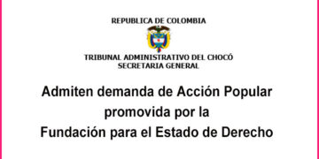 Admiten demanda de Acción Popular promovida por la Fundación para el Estado de Derecho