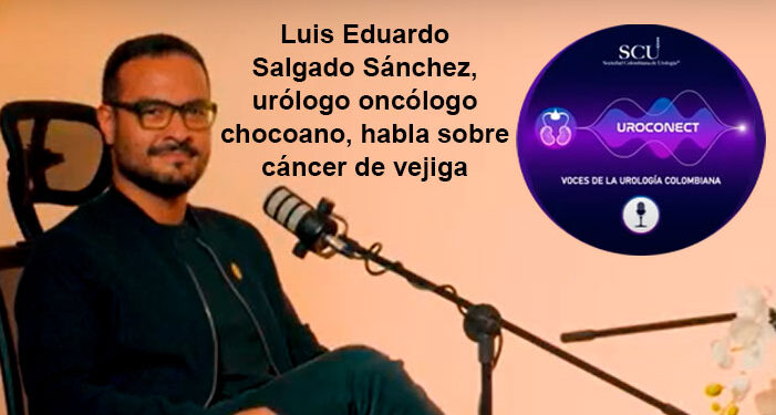Urólogo chocoano habla sobre cáncer de vejiga