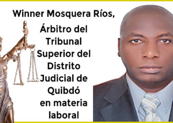 Winner Mosquera Ríos, árbitro del Tribunal Superior de Quibdó en materia laboral