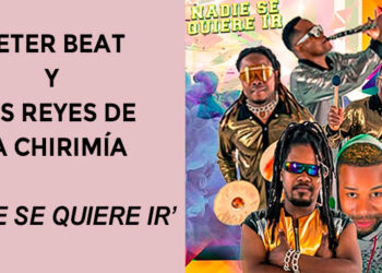 Nuevo éxito de Los Reyes de la Chirimía: ‘Nadie se quiere ir’