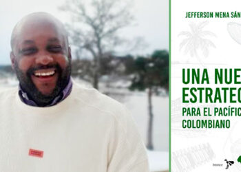 Libro del chocoano Jefferson Mena: Una nueva estrategia para el Pacífico colombiano