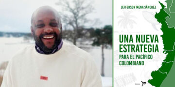 Libro del chocoano Jefferson Mena: Una nueva estrategia para el Pacífico colombiano