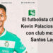 El futbolista chocoano Kevin Palacios ya firmó con club mexicano