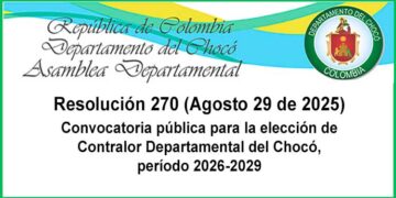 Convocatoria pública para la elección de Contralor Departamental del Chocó, período 2026-2029