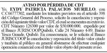 Pérdida de CDT: Eydy Patricia Palacios Murillo
