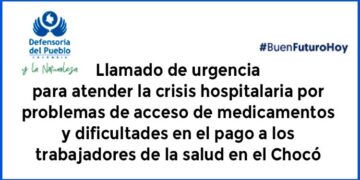 Se agrava la crisis de la saluden el Chocó