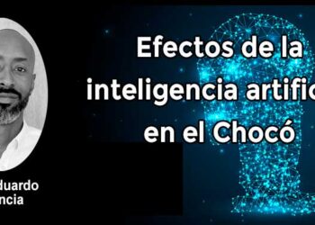 Efectos de la inteligencia artificial en el Chocó