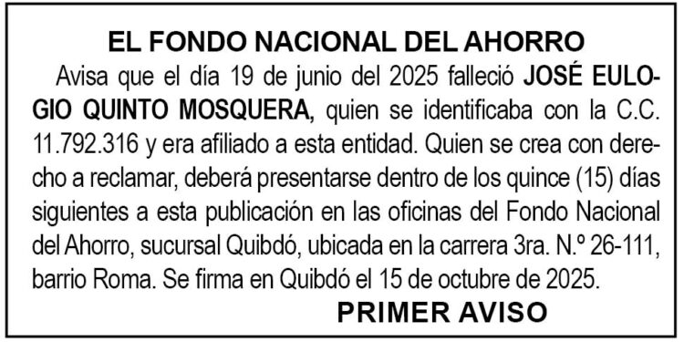 Edicto 1er. aviso José Eulogio Quinto Mosquera