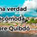 Una verdad incómoda sobre Quibdó
