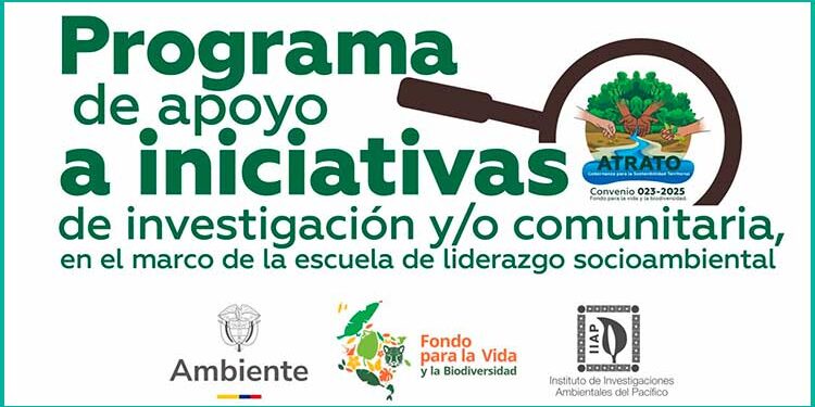 Convocatoria Abierta | “Raíces del Atrato: tejiendo conocimiento y gobernanza desde los territorios”