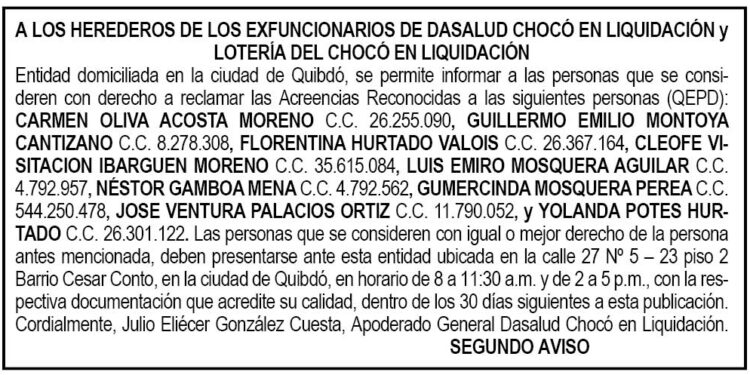 Edicto 2do. aviso Dasalud Chocó en liquidación