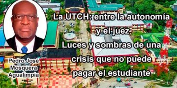Chocó: La UTCH: entre la autonomía y el juez