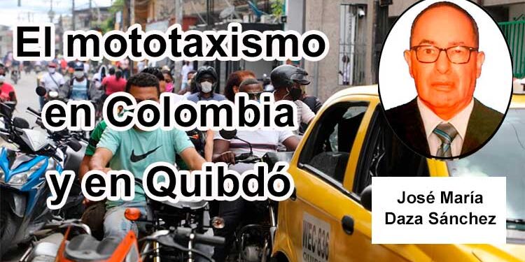 El mototaxismo en Colombia y en Quibdó