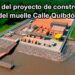 Observaciones sobre el proyecto del muelle Calle Quibdó