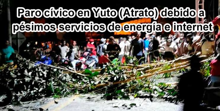 Chocó: Paro cívico en Yuto (Atrato) por pésimos servicios de energía e internet