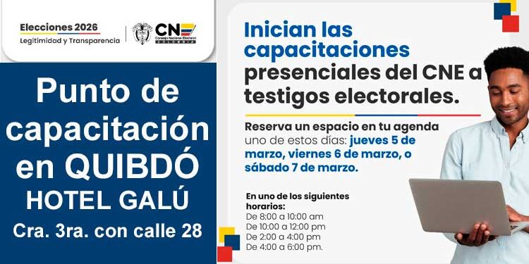 Inician capacitaciones presenciales del CNE a testigos electorales en Quibdó