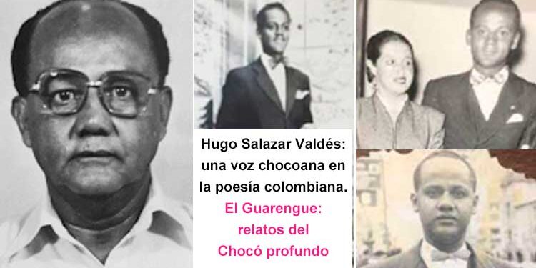 Hugo Salazar Valdés: Una voz chocoana en la poesía colombiana
