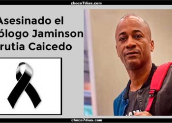Quibdó: asesinado el psicólogo Jaminson Urrutia Caicedo