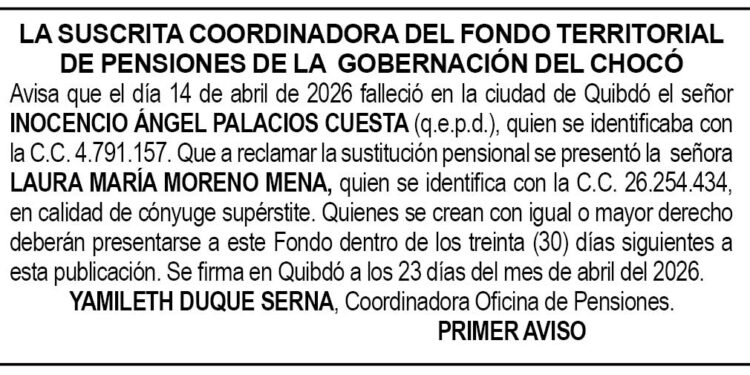 EDICTO PENSIONES Chocó
