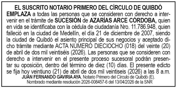 Edicto Notaría Quibdó Chocó