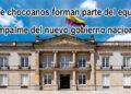 Quince chocoanos forman parte del equipo de empalme del nuevo gobierno nacional
