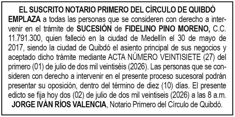 Edicto notaría Quibdó Chocó
