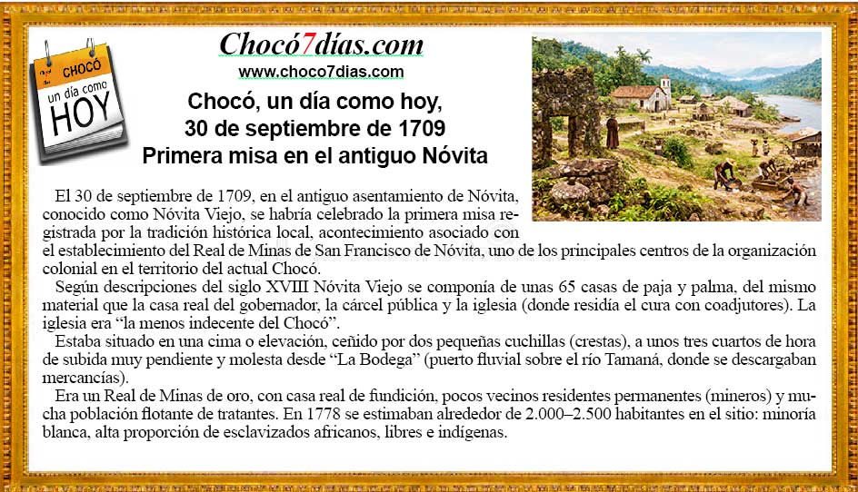 Choc&oacute;, un d&iacute;a como hoy... 30 de septiembre de 1709. Primera misa en el antiguo N&oacute;vita.
