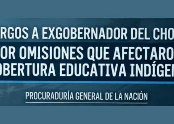 Cargos a exgobernador del Chocó por presuntas omisiones que afectaron la cobertura de la educación indígena