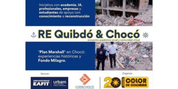 Encuentro académico en Medellín por reconstrucción de Quibdó y Chocó