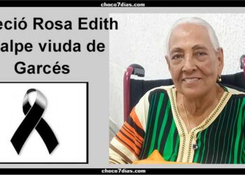 Chocó Falleció Rosa Edith Realpe viuda de Garcés